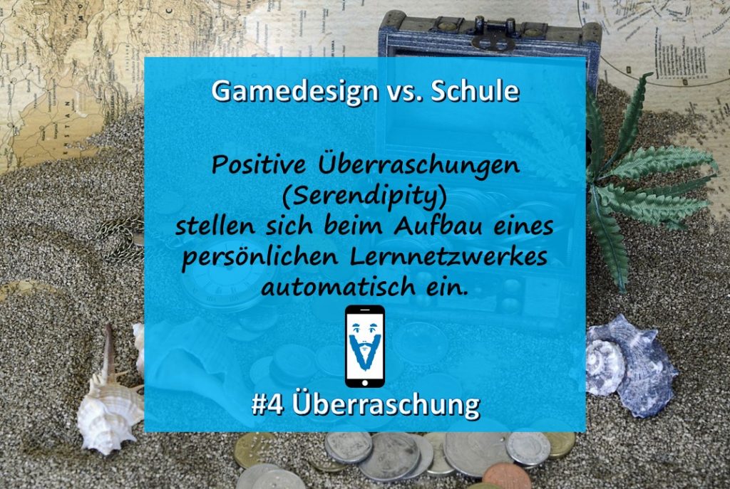 Positive Überraschungen (Serendipity) stellen sich beim Aufbau eines persönlichen Lernnetzwerkes automatisch ein.